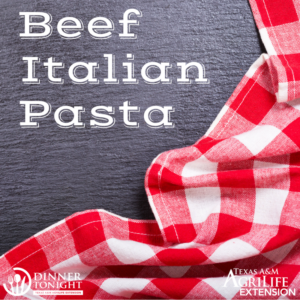 Beef Italian Pasta, a recipe by Dinner Tonight