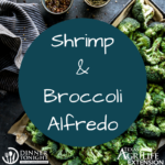 shrimp and broccoli alfredo, a recipe by dinner tonight
