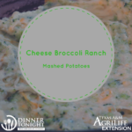 Cheese Broccoli Ranch Mashed Potatoes, a recipe by Dinner Tonight