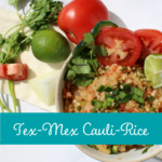 Tex Mex Cauli Rice