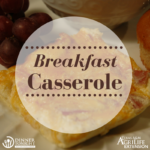 Breakfast Casserole Recipe Brought to you by Dinner Tonight