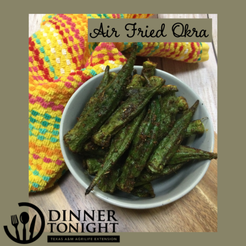 Air Fried Okra | Dinner Tonight